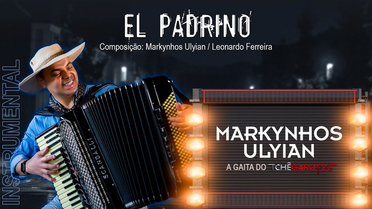 Markynhos Ulyian - EL PADRINO  - Clipe Oficial