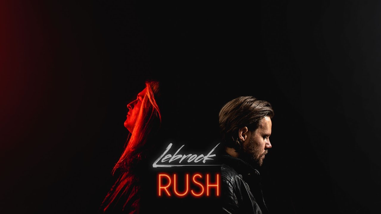 LeBrock - Rush