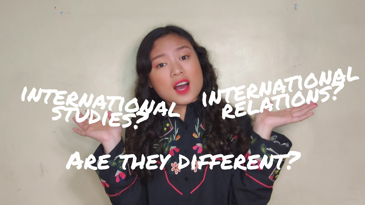 WHAT IS INTERNATIONAL STUDIES? (all about IS) ¦ Leslie V.