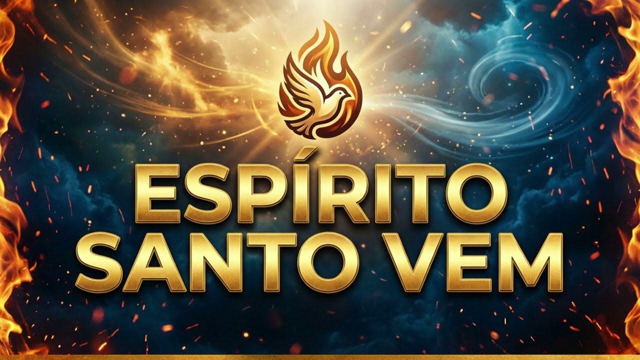 ESPÍRITO SANTO VEM 🔥🕊️ | Música Worship Avivamento | O Fogo que Transforma | Gospel 2025