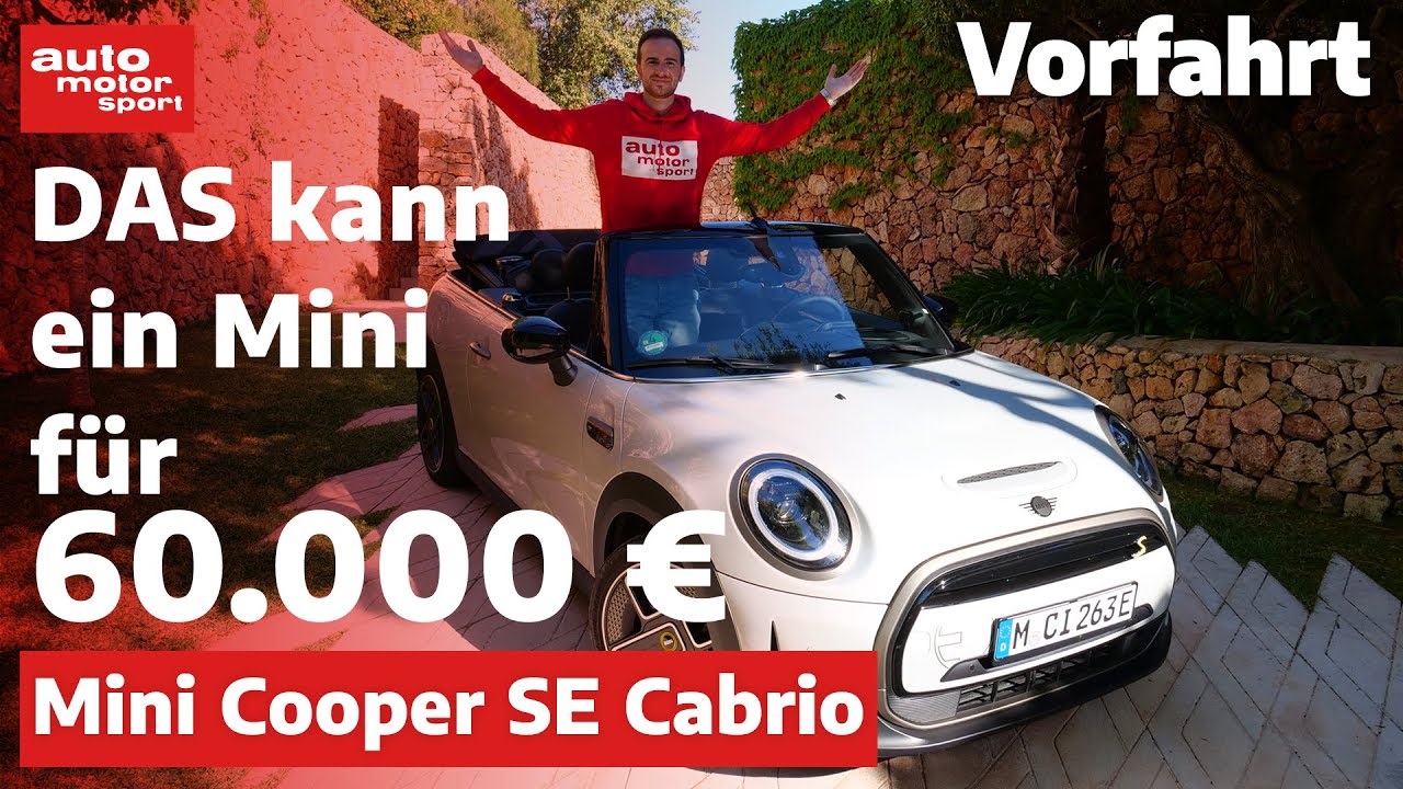 Mini Cooper SE Cabrio: DAS kann ein Mini f&uuml;r 60.000 Euro! &ndash; Fahrbericht | auto motor und sport