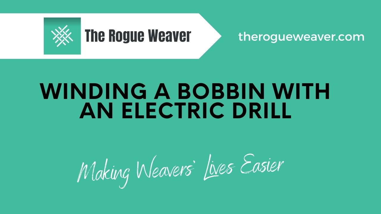Winding a bobbin with an electric drill