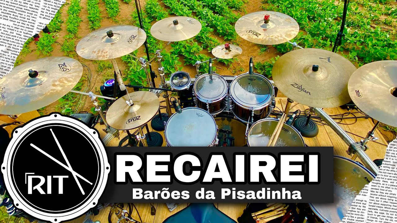 RECAIREI - BARÕES DA PISADINHA / RIT BATERA “DrumCam”