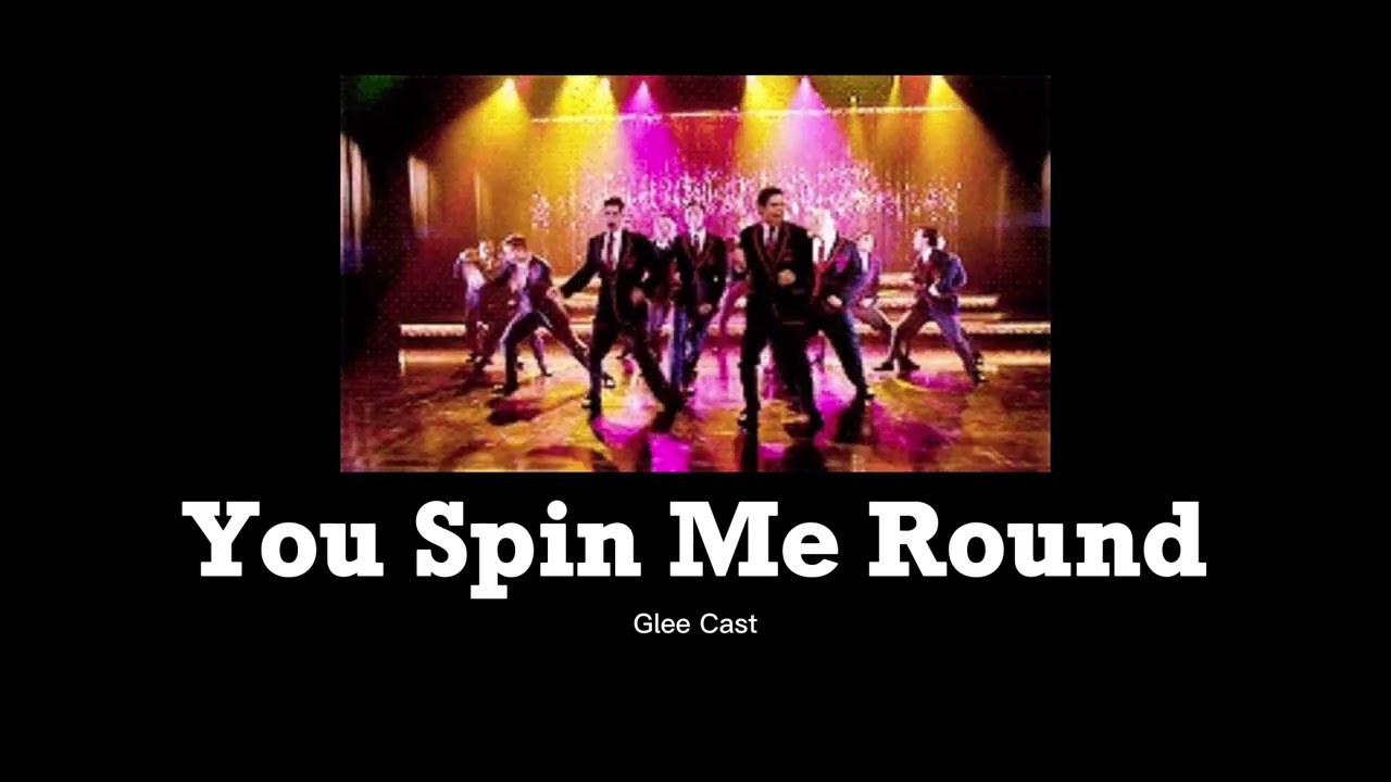 Glee Cast- You Spin Me Round (slowed + reverb)