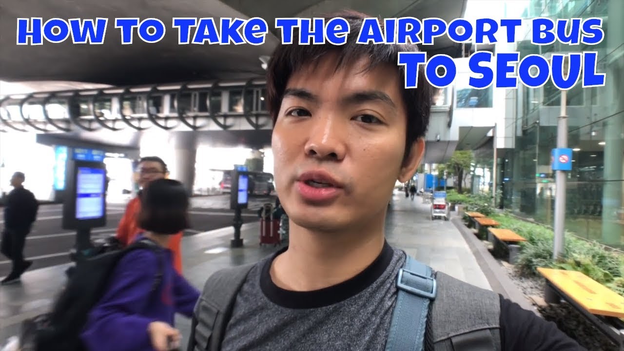 How to Take the Bus From Airport to Seoul | Seoul Fall Day 1 Part 1 Vlog