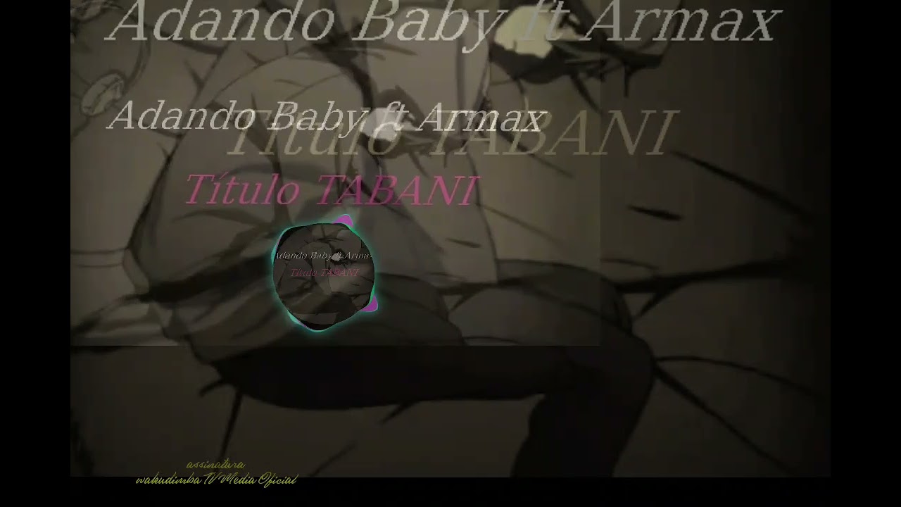 Klassik Beatxz ft Adando Baby ft Armax__Tabani (Wakudimba TV Media Oficial)