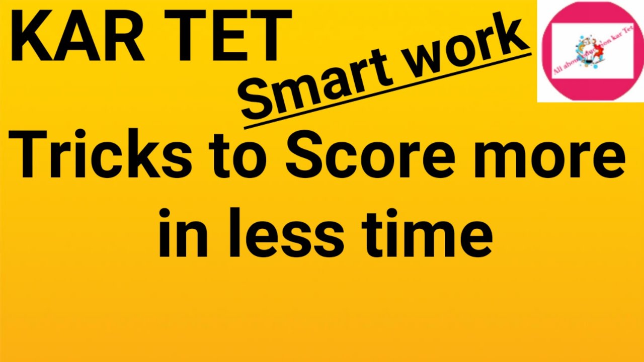 Kartet- Tricks to score more in less time|Smart work to study more in less time
