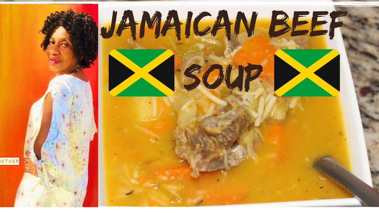 HOW TO MAKE JAMAICAN BEEF SOUP | The Jamaican Mother