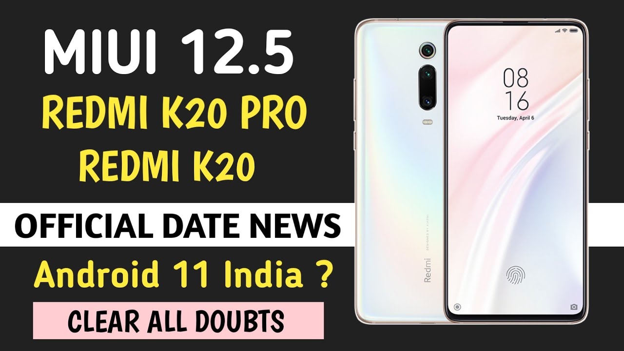 Redmi K20/K20 Pro MIUI 12.5 Update | Redmi K20 Pro Android 11 | Redmi K20 Android 11 ||...?