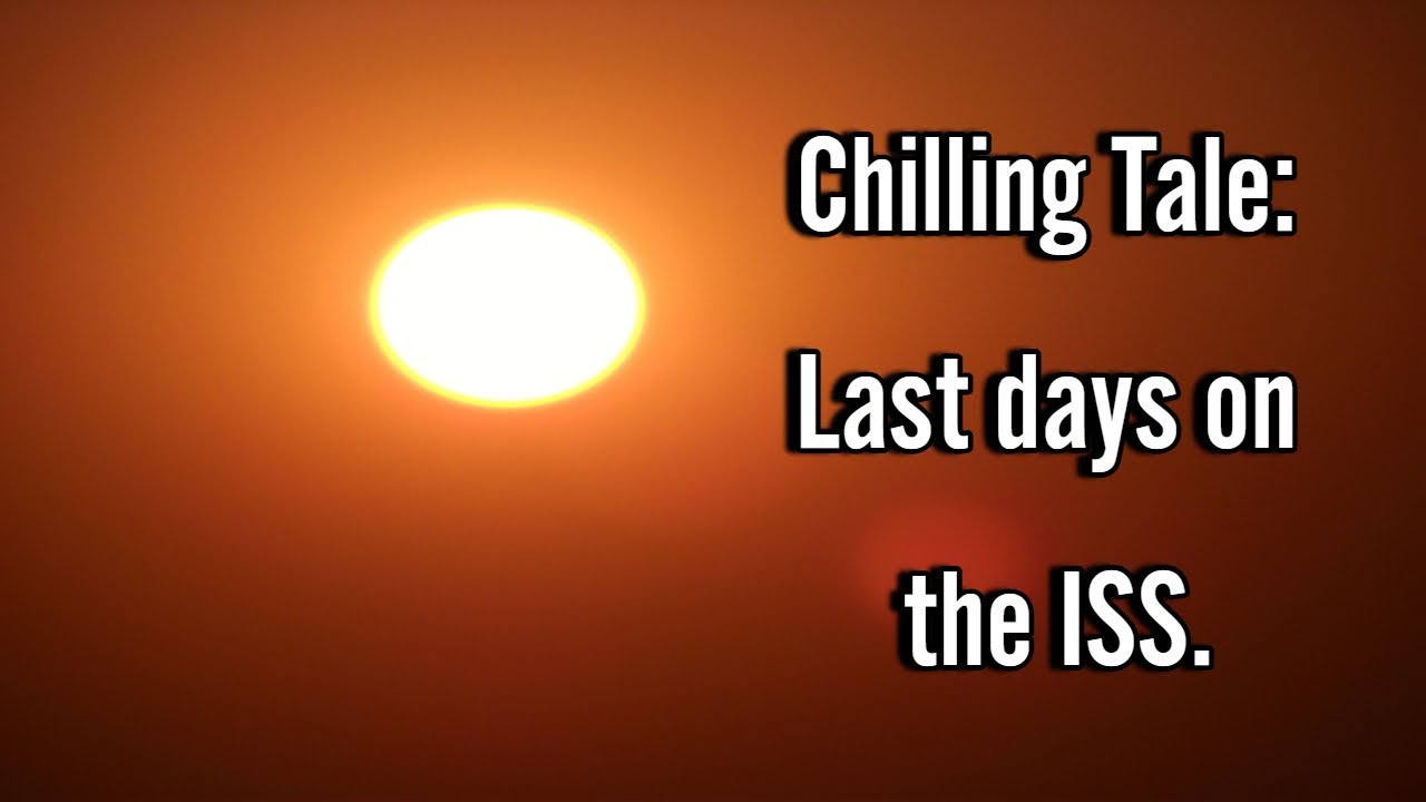 Last Days in Space, a chilling story.