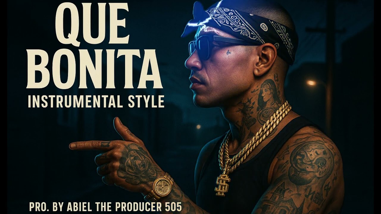 Que Bonita – Trap Mexicano Instrumental 2025 | Lefty Style Type Beat | Prod. Abiel The Producer 505