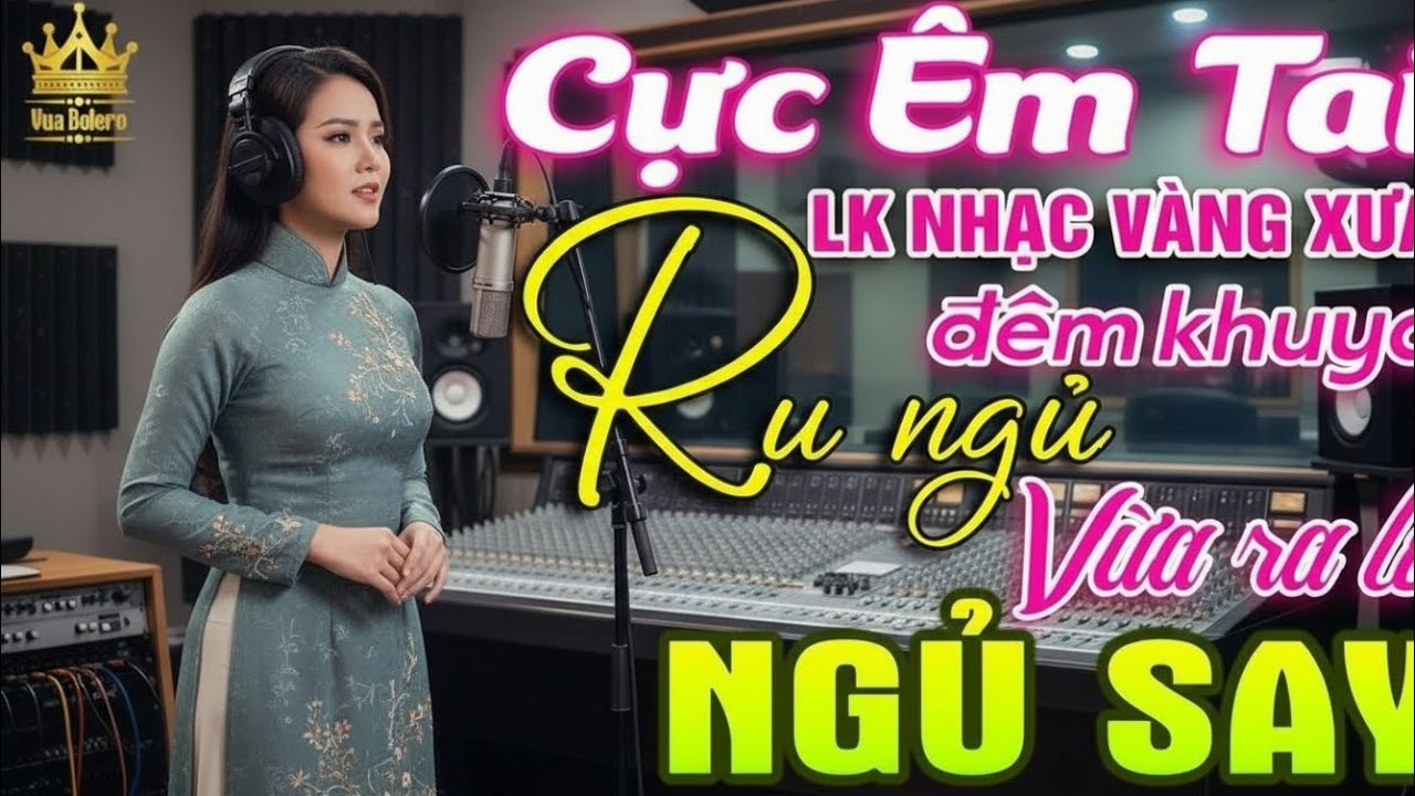 Dòng Nhạc Bolero Việt Nam Nhẹ Nhàng Cho Buổi Chiều