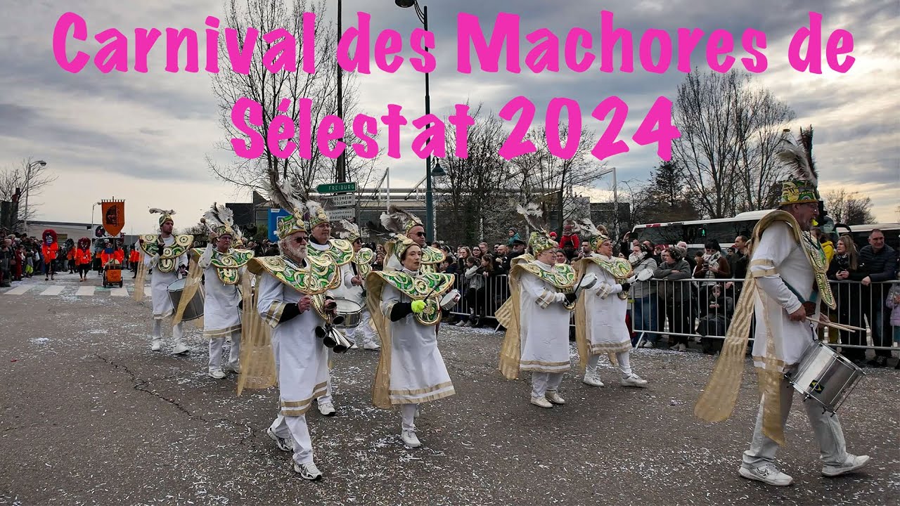 Carnival des Machores de Sélestat 2024