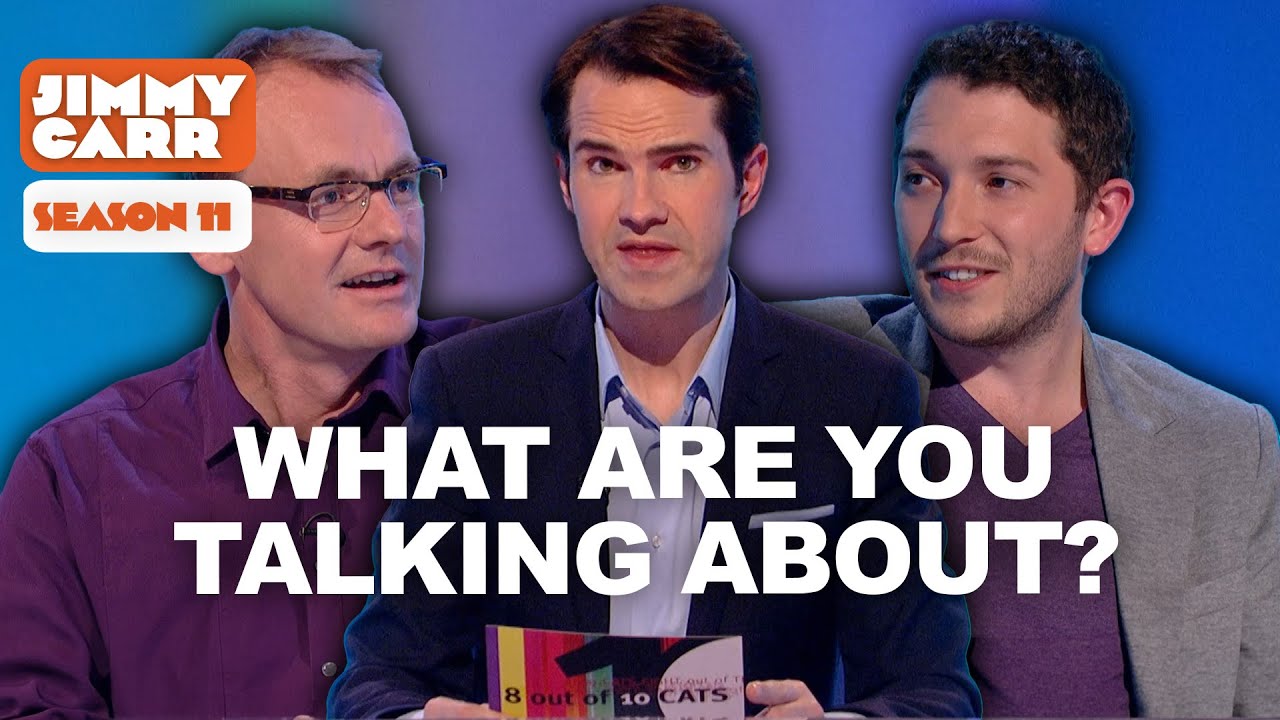What Are You Talking About? | Season 11 Edition | 8 Out of 10 Cats | Jimmy Carr