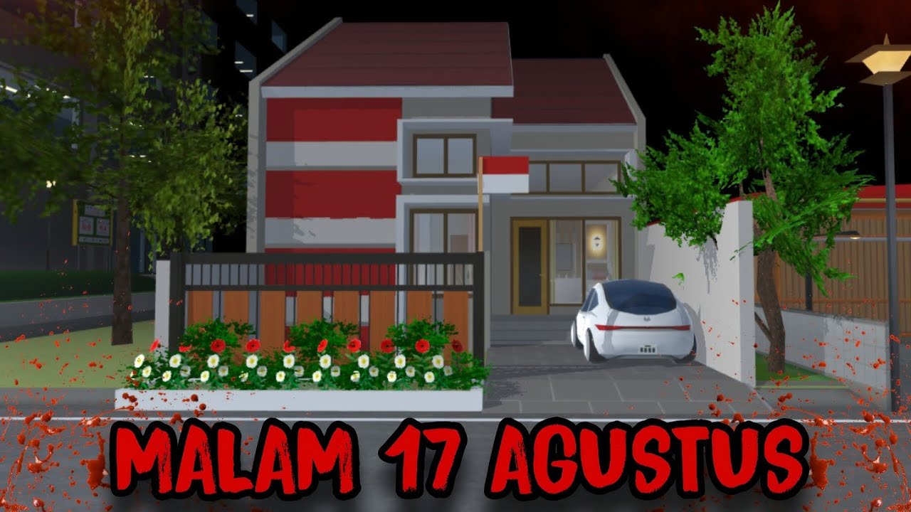 MALAM 17 AGUSTUS || HORROR MOVIE SAKURA SCHOOL SIMULATOR
