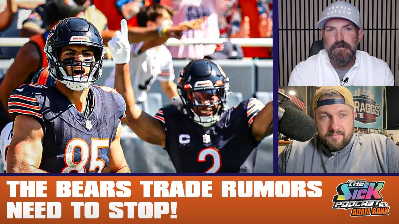 The Bears Trade Rumors Need To STOP! - Take It To The Rank #172