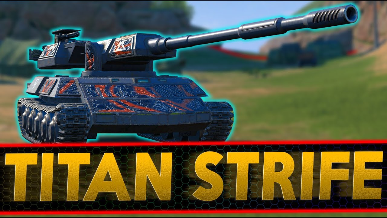 THE MOST ARMORED T8! TITAN STRIFE FULL REVIEW | WOTB
