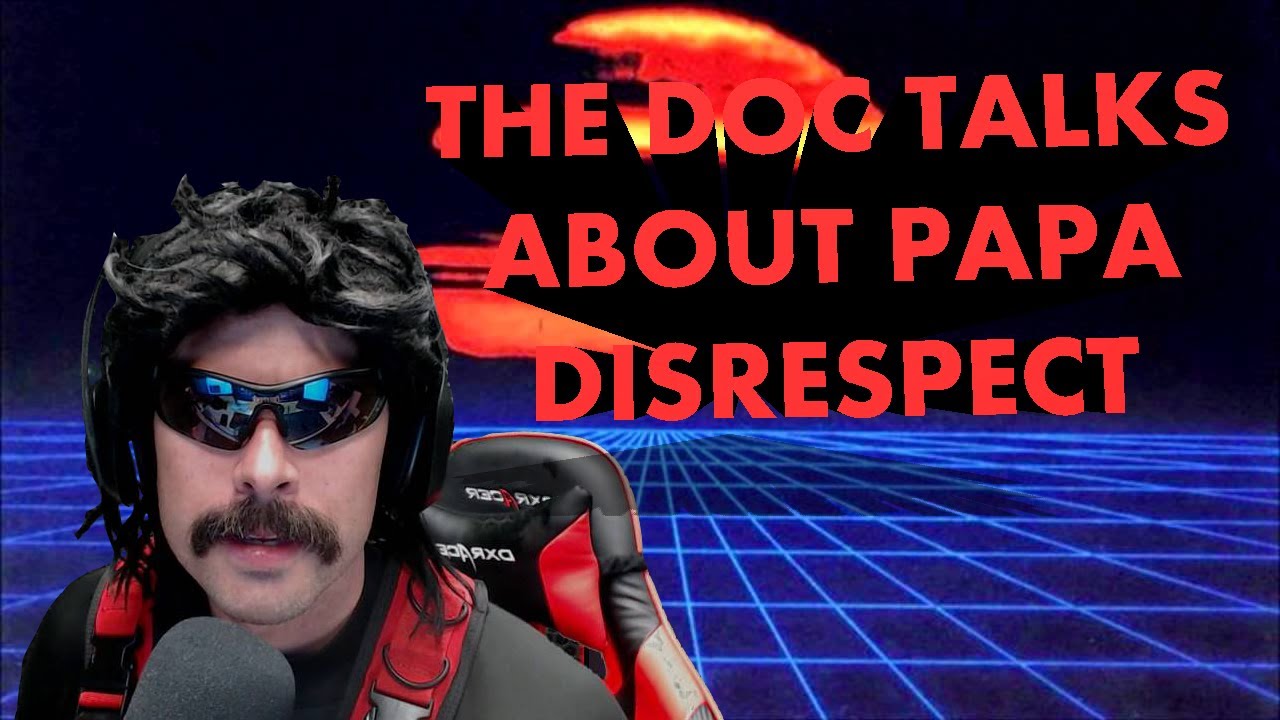 The Best of The Best | Dr Disrespect Talks About Papa Disrespect & DSync
