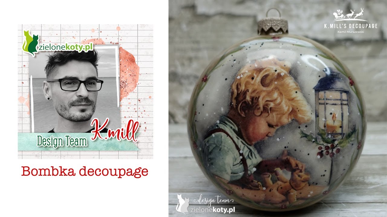 Bombka decoupage | K.mill