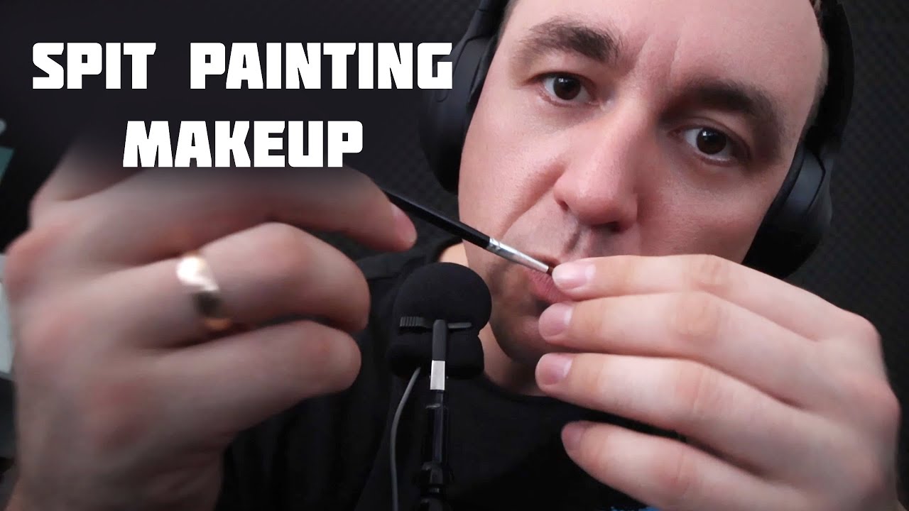 Lofi ASMR Spit Painting MakeUp