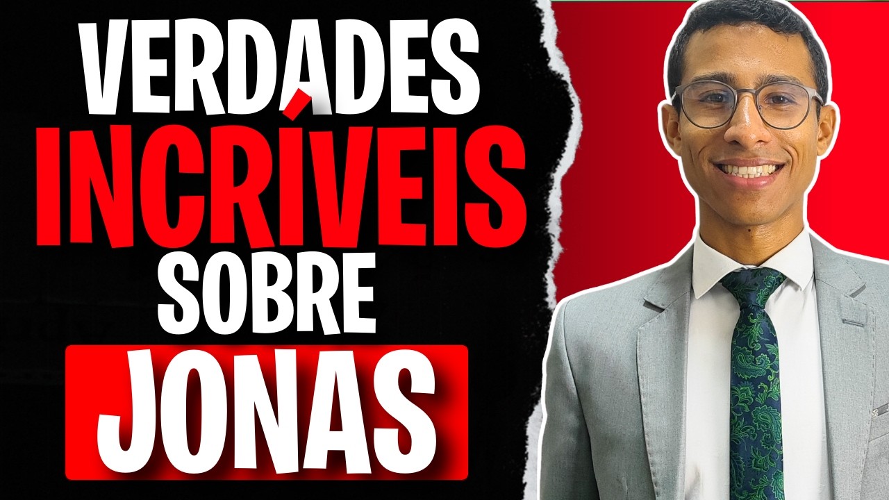 3 VERDADES INCRÍVEIS SOBRE JONAS para Pregadores | Por Deyvyd Oliveira