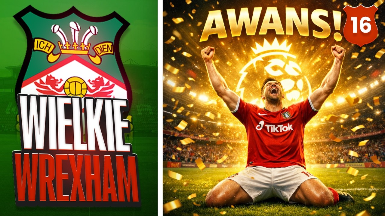 Mamy to! AWANS DO PREMIER LEAGUE 🏆 [#16/S3] WIELKIE WREXHAM