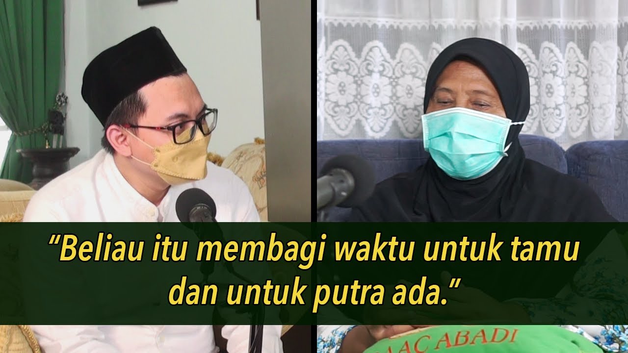 Podcast Tasawuf 128 - Mamah Otin, Abah Anom Ayah Yang Romantis dan Humoris