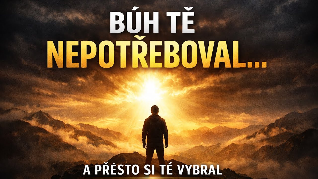 Byl jsi v Jeho srdci od začátku