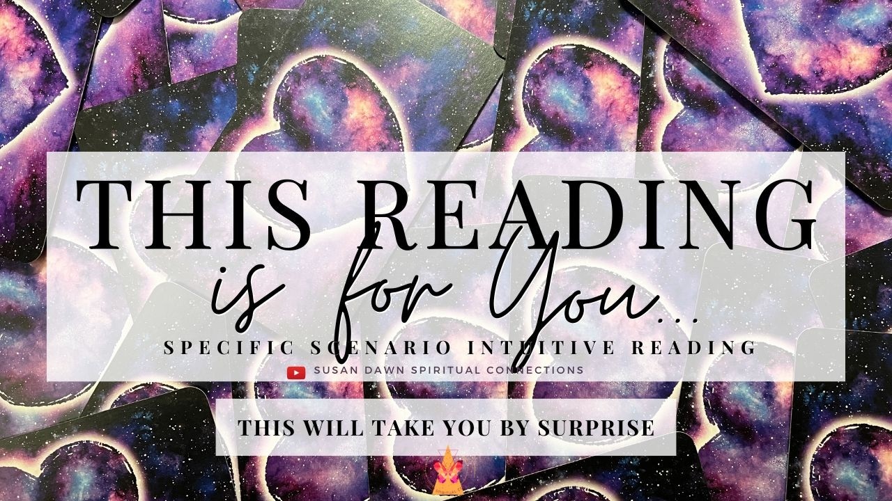 THIS WILL TAKE YOU BY SURPRISE! - This Reading is For You... Intuitive Tarot Reading
