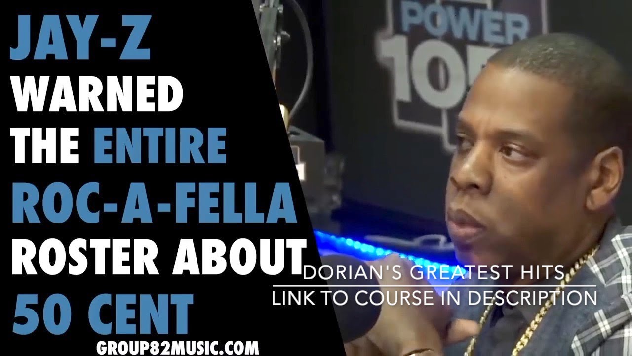 Jay-Z Warned The Entire Roc-A-Fella Roster About 50 Cent (Greatest Hits)