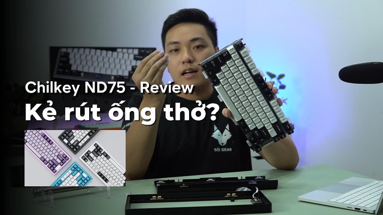 Chilkey ND75 Review -  Layout 75 Toàn Diện Ở Phân Khúc 2tr