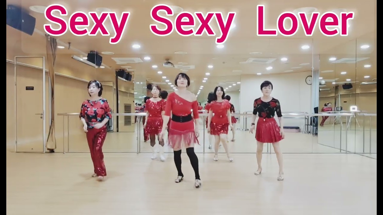 #Sexy Sexy Lover - Line Dance #김지혜라인댄스 