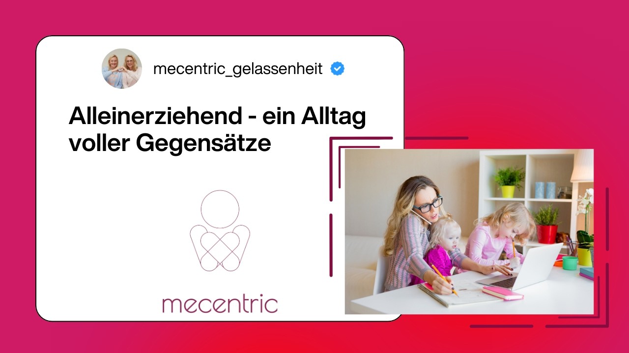 Alleinerziehend- ein Alltag voller Gegensätze @mecentric_gelassenheit #alleinerziehend