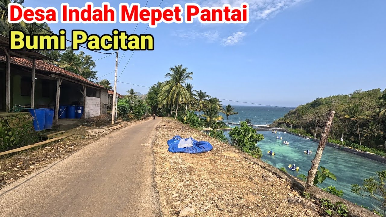 Suasana Desa Indah Atas Pegunungan dan Pantai di Pacitan 
