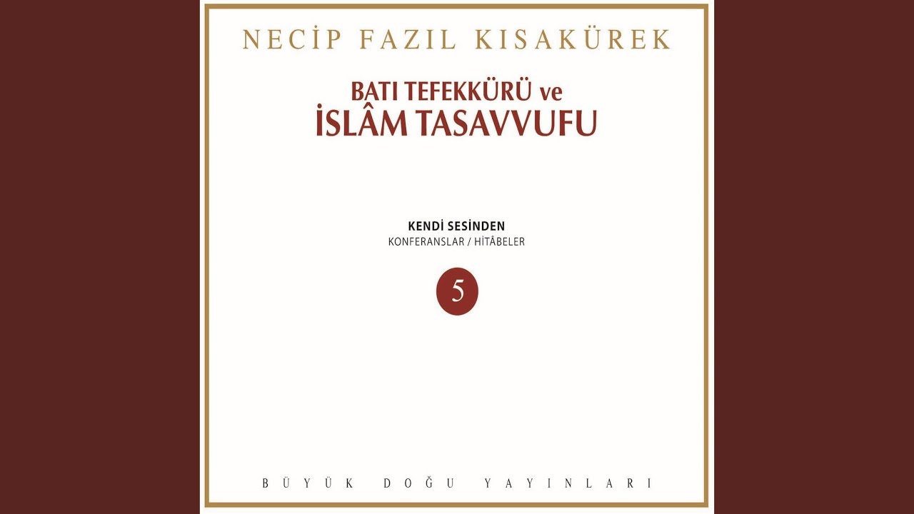 Batı Tefekkürü Ve İslam Tasavvufu, No. 5