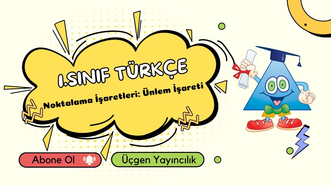 1.Sınıf - Türkçe - Noktalama İşaretleri: Ünlem İşareti - 25