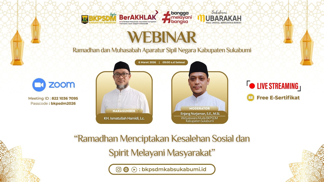 🔴LIVE WEBINAR “GEMA RAMADHAN” | BKPSDM KABUPATEN SUKABUMI