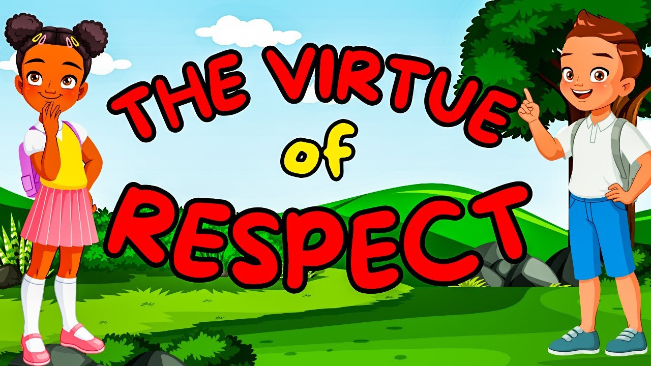 The Virtue of Respect: A Moral Story For Kids | Short Moral Story