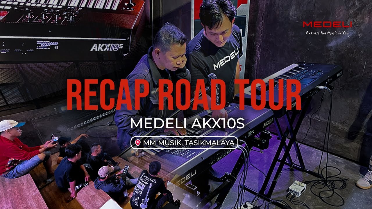 Recap Road Tour Medeli AKX10S – Tasikmalaya | Meriah di MM Musik Tasik!