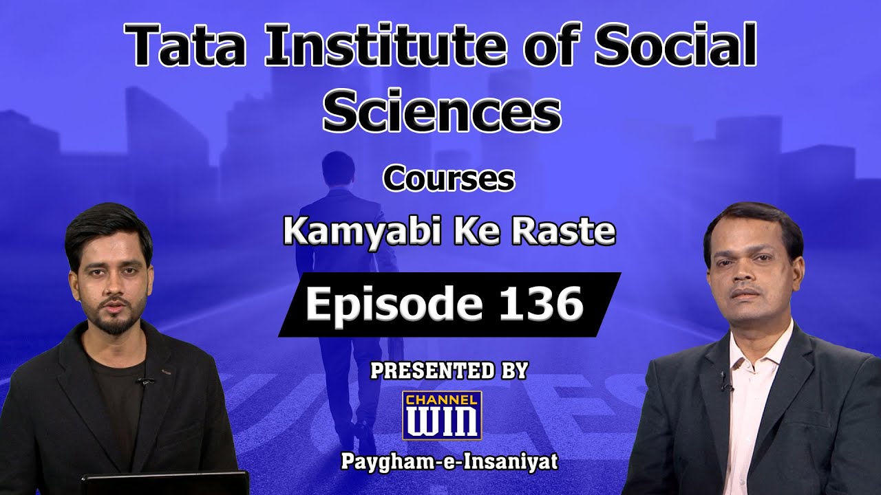 Kamyabi ke Raste Episode 136 || Tata Institute of Social Sciences Courses || #TISS