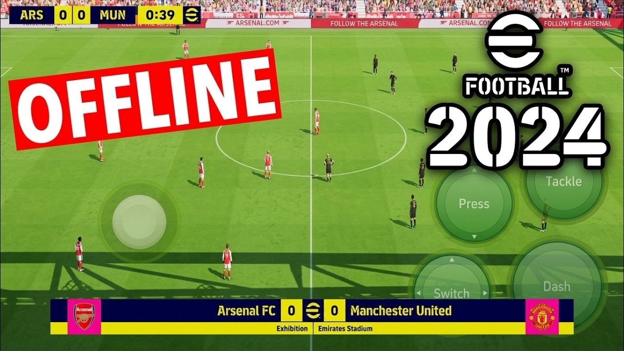 eFootball 24 MOBILE ( OFFLINE PES 2024 ) FOR ANDROID - eFootball PES 24 ANDROID
