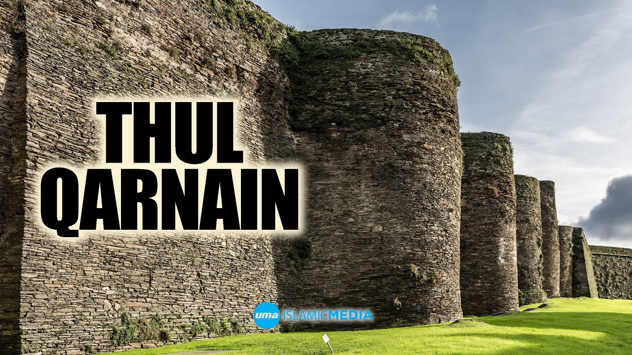 Stories from the Quran Thul Qarnain By Sheikh Shady Alsuleiman