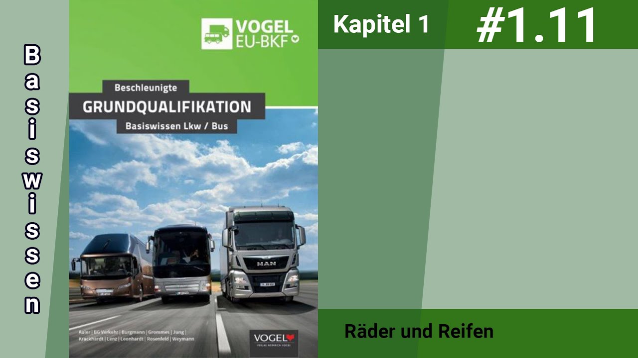 Beschleunigte Grundqualifikation-Basiswissen-Kapitel 1.11-Räder und Reifen Public