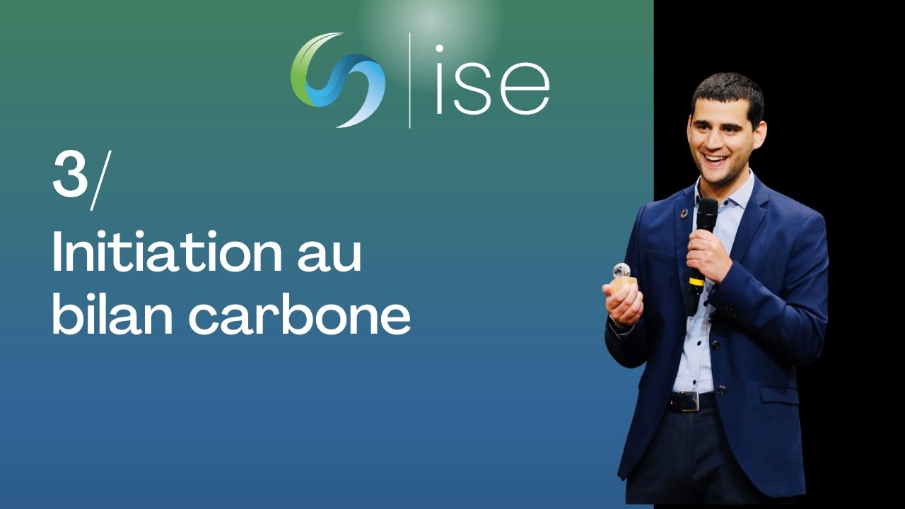 Les fondamentaux de la durabilité 3 : Initiation au bilan carbone