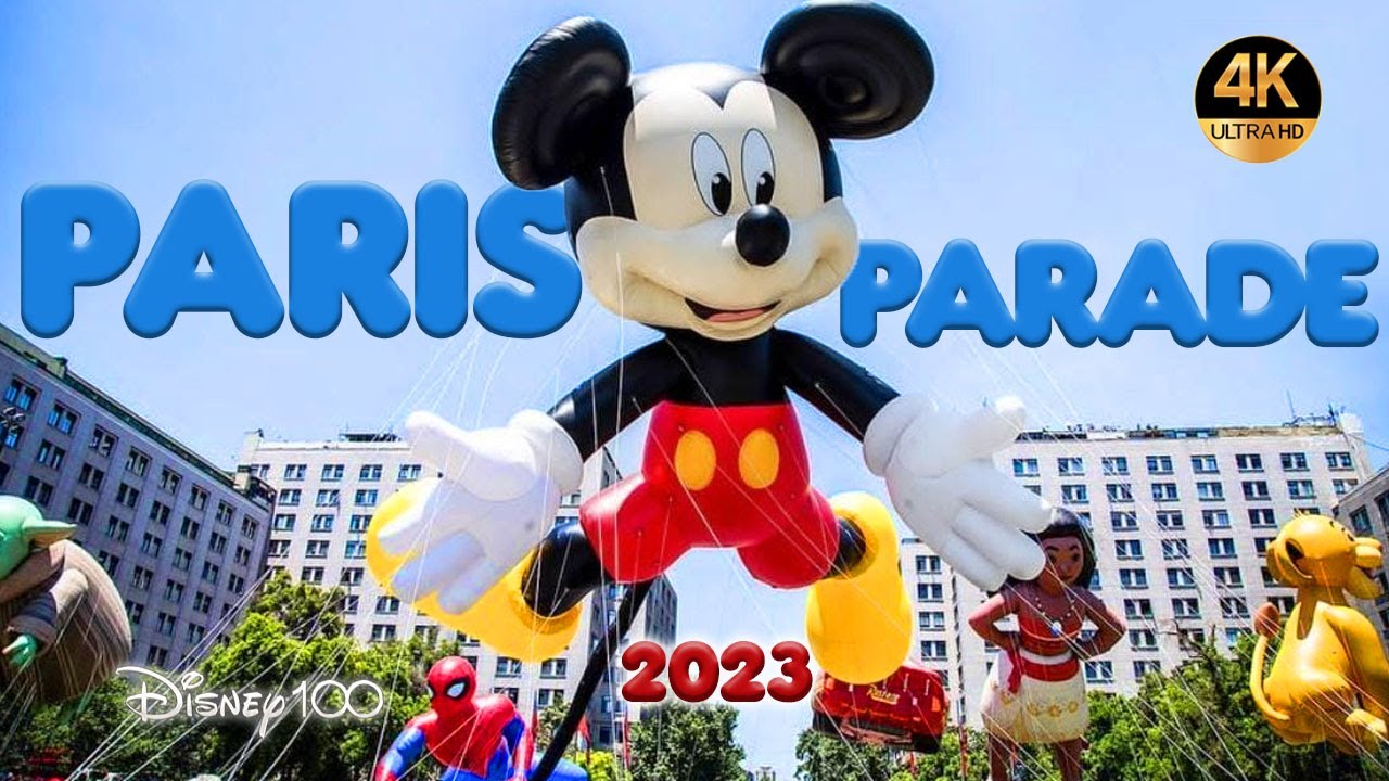 Paris Parade 2023 - Disney 100 Años - ⁴ᴷ⁶⁰