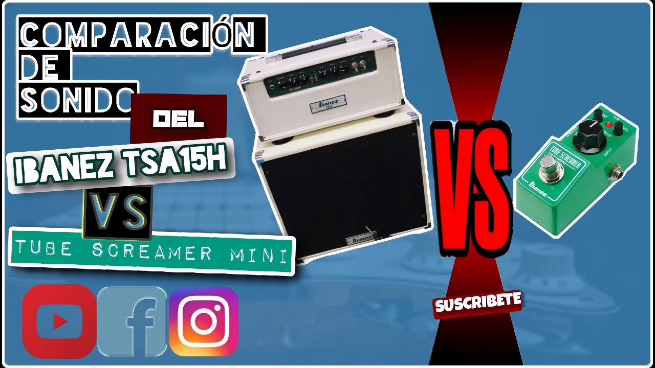Ibanez Tsa15h Amp Head vs Tube Screamer Mini VS