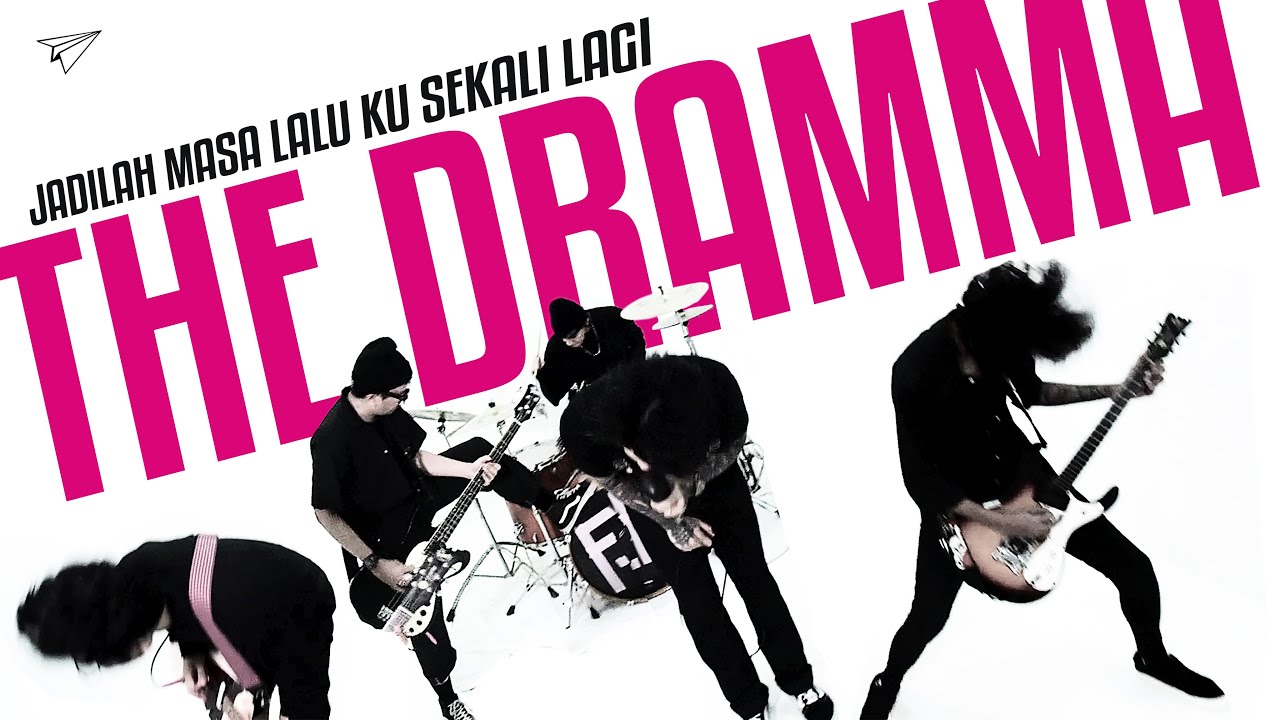 The Dramma - Jadilah Masa Lalu Ku Sekali Lagi. (Official Music Video)