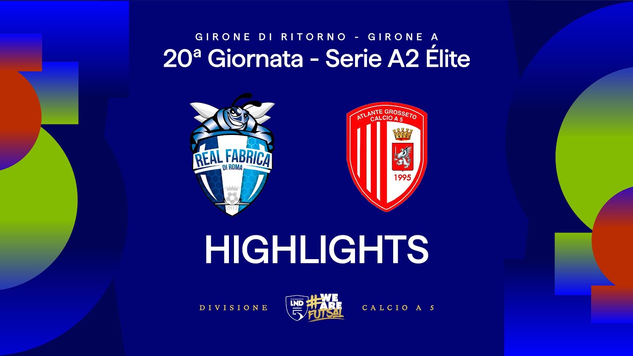 Real Fabrica-Atlante Grosseto 5-3 | Gol e highlights | 20ª giornata | Serie A2 Élite 2025/2026 - A