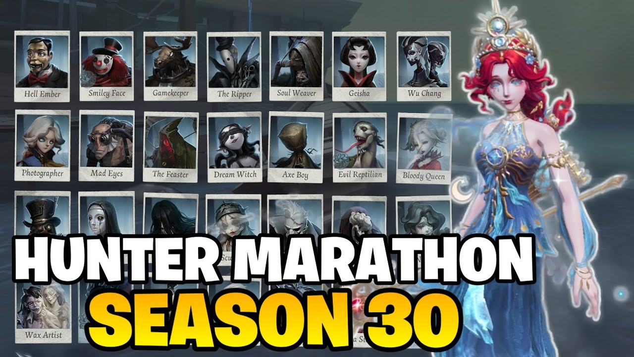 IDENTITY V HUNTER MARATHON SEASON 30