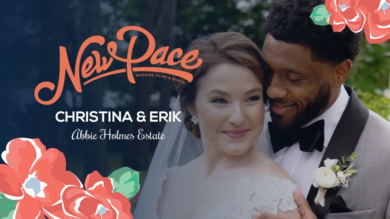 Christina & Erik  | Abbie Holmes Estate | 5.30.21